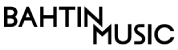 BAHTIN MUSIC