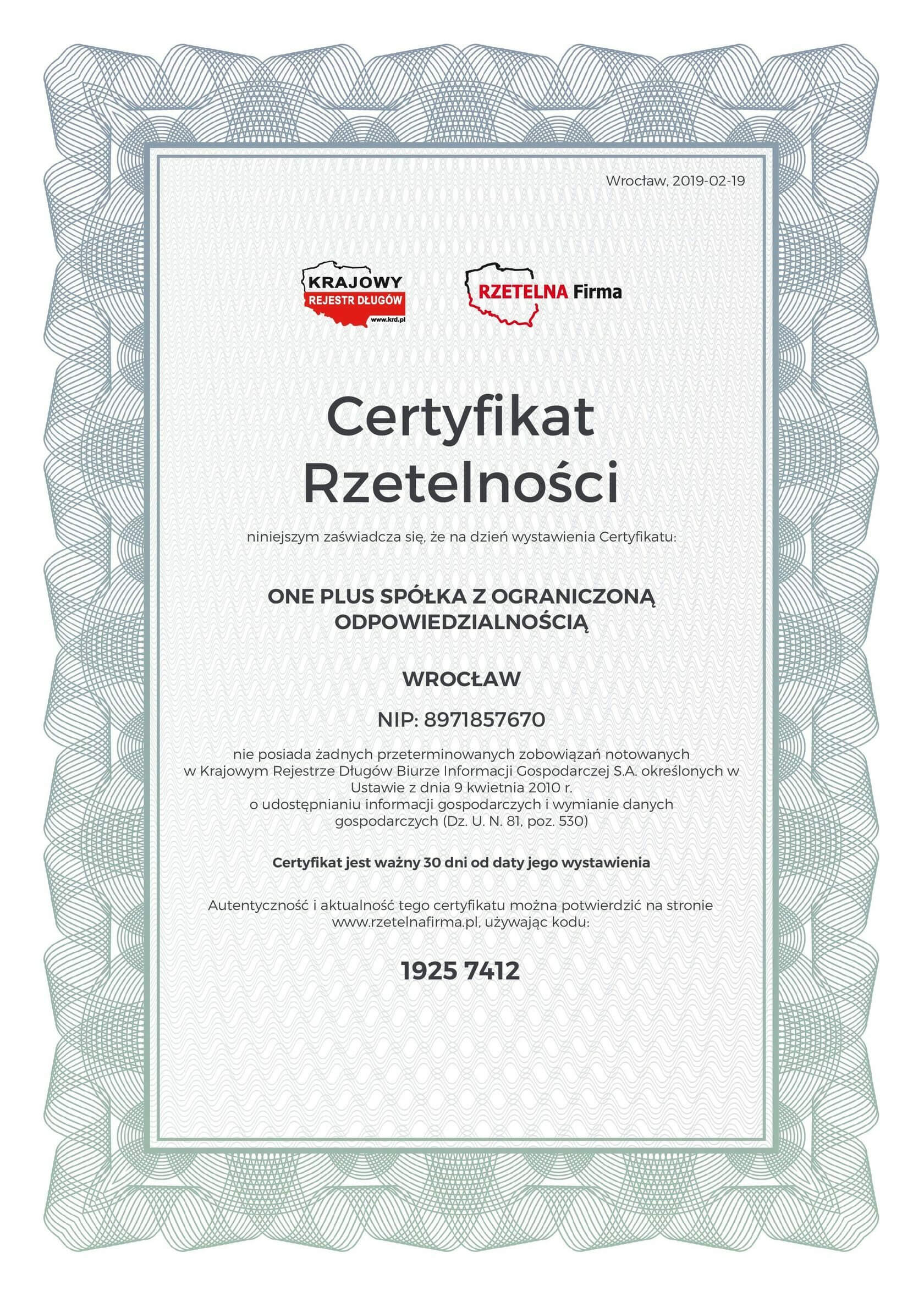 Certyfikat rzetelności ONE PLUS Sp. z o.o.